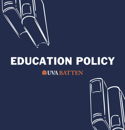 UVA Batten Education Policy