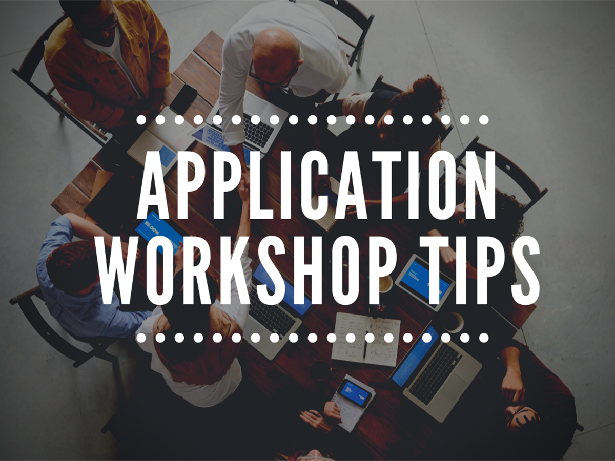 5 Things to Do to Prepare for the Application Workshop
