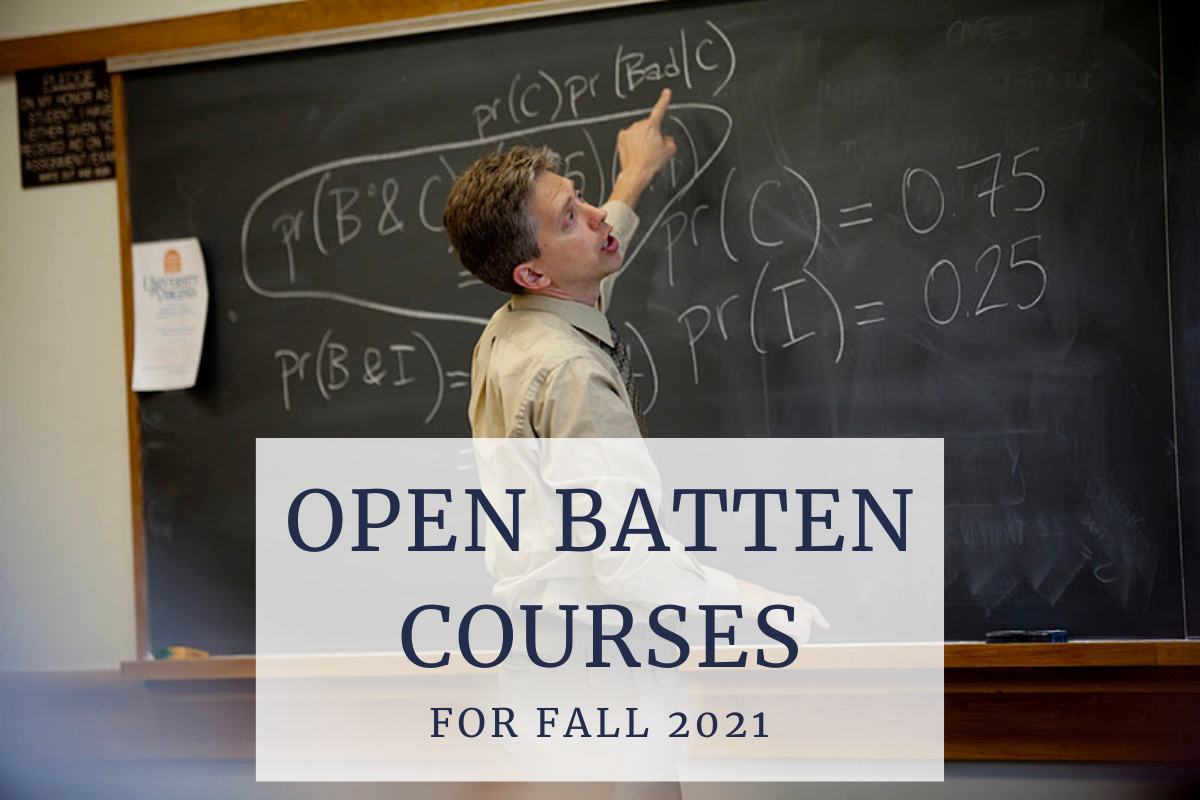 Open Batten Courses for Fall 2021, Part 1